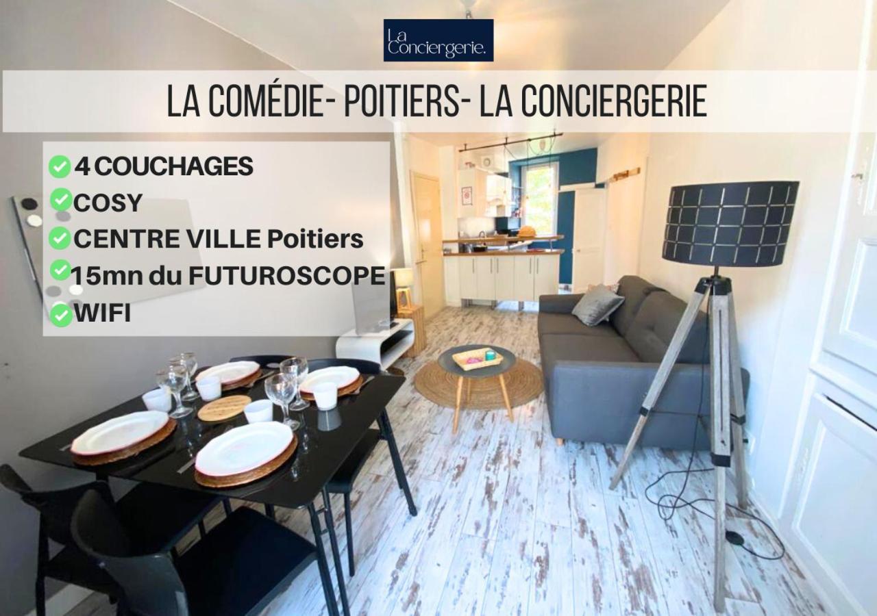 La Comedie - Poitiers Centre - La Conciergerie. Apartman Kültér fotó
